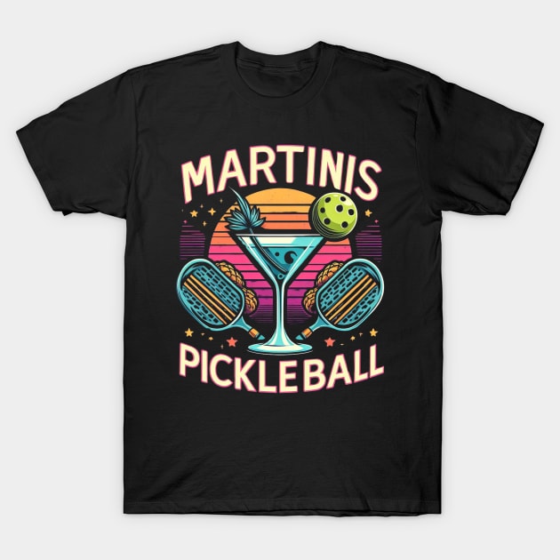 Martinis & Pickleball Design #1 T-Shirt by Battlefoxx Living Earth